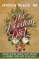 Book cover of The Freedom Diet by Unknown
