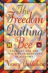 Book cover of The Freedom Quilting Bee by Nancy Callahan