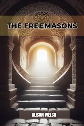 Book cover of The Freemasons by Jasper Ridley