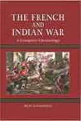 Book cover of The French and Indian War by Bud Hannings