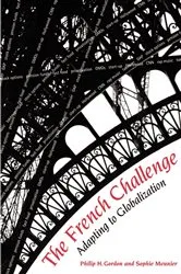 Book cover of The French Challenge by Philip H. Gordon