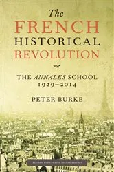 Book cover of The French Historical Revolution (2nd ed.) by Peter Burke