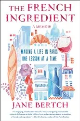 Book cover of The French Ingredient by Jane Bertch