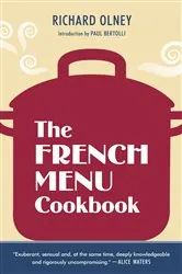Book cover of The French Menu Cookbook by Richard Olney
