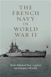 Book cover of The French Navy in World War II by Paul Auphan