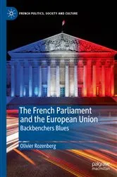 Book cover of The French Parliament and the European Union by Olivier Rozenberg