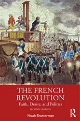 Book cover of The French Revolution (2nd ed.) by Noah Shusterman