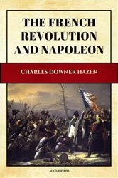 Book cover of The French Revolution and Napoleon by Philip Dwyer
