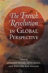 Book cover of The French Revolution in Global Perspective by Suzanne Desan