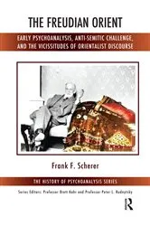 Book cover of The Freudian Orient by Frank F. Scherer