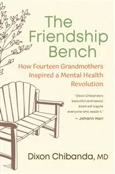 Book cover of The Friendship Bench by Dixon Chibanda