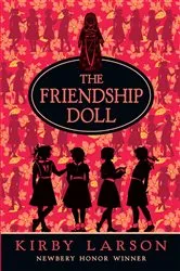 Book cover of The Friendship Doll by Kirby Larson