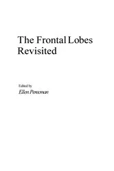 Book cover of The Frontal Lobes Revisited by Ellen Perecman