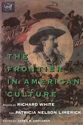 Book cover of The Frontier in American Culture by Richard White