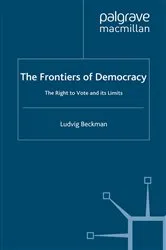 Book cover of The Frontiers of Democracy by L. Beckman