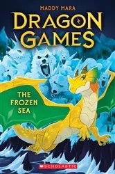 Book cover of The Frozen Sea (Dragon Games #2) by Maddy Mara