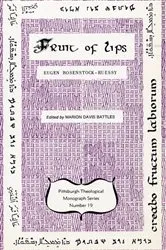 Book cover of The Fruit of Lips by Eugen Rosenstock-Huessy