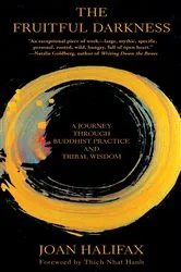 Book cover of The Fruitful Darkness by Joan Halifax