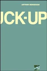 Book cover of The Fuck Up by Unknown