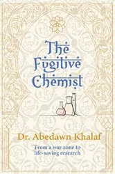 Book cover of The Fugitive Chemist by Unknown