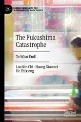 Book cover of The Fukushima Catastrophe by Kin Chi Lau