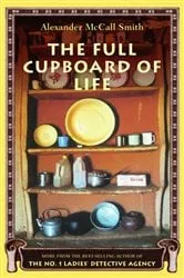 Book cover of The Full Cupboard of Life by Alexander McCall Smith