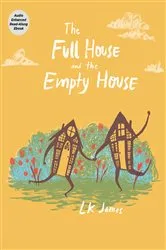 Book cover of The Full House and the Empty House by LK James