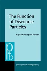 Book cover of The Function of Discourse Particles by Unknown