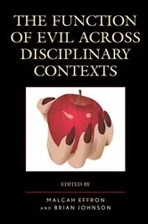 Book cover of The Function of Evil across Disciplinary Contexts by Malcah Effron