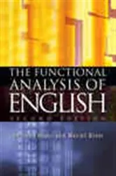 Book cover of The Functional Analysis of English (2nd ed.) by Thomas Bloor