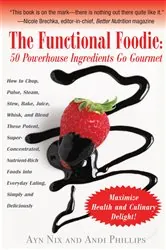 Book cover of The Functional Foodie by Ayn Nix