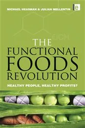 Book cover of The Functional Foods Revolution by Michael Heasman