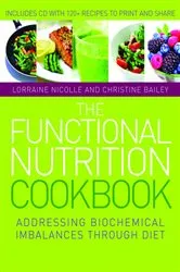 Book cover of The Functional Nutrition Cookbook by Laurie Hofmann