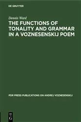 Book cover of The Functions of Tonality and Grammar in a Voznesenskij Poem by Unknown