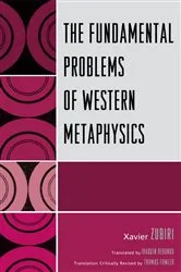 Book cover of The Fundamental Problems of Western Metaphysics by Xavier Zubiri