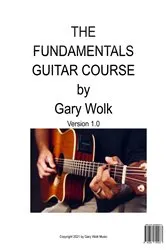 Book cover of The Fundamentals Guitar Course by Wolk, Gary, S