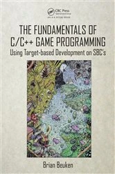 Book cover of The Fundamentals of C/C++ Game Programming by Brian Beuken