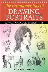 Book cover of The Fundamentals of Drawing Portraits by Barrington Barber