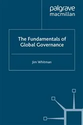 Book cover of The Fundamentals of Global Governance by J. Whitman
