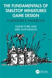 Book cover of The Fundamentals of Tabletop Miniatures Game Design by Glenn Ford