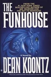 Book cover of The Funhouse by Dean Koontz