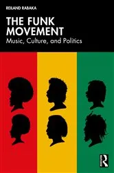 Book cover of The Funk Movement by Reiland Rabaka