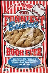 Book cover of The Funniest Baseball Book Ever by Peter Handrinos