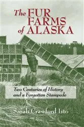 Book cover of The Fur Farms of Alaska by Unknown