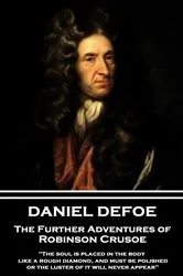 Book cover of The Further Adventures of Robinson Crusoe by Daniel Defoe