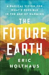 Book cover of The Future Earth by Unknown