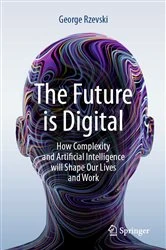 Book cover of The Future is Digital by George Rzevski
