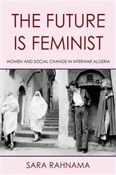 Book cover of The Future Is Feminist by Sara Rahnama