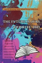Book cover of The Future Is Ours to Write by Sarah Snider