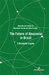 Book cover of The Future of Amazonia in Brazil by Marcílio de Freitas